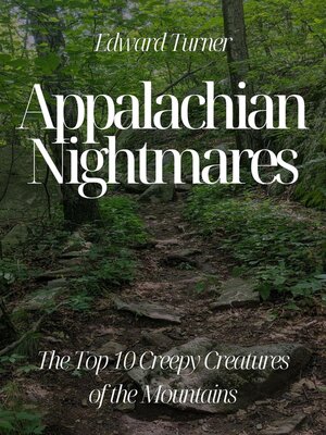cover image of Appalachian Nightmares